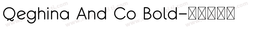 Qeghina And Co Bold字体转换